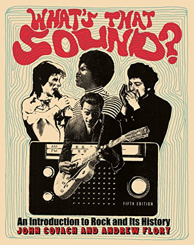 What's That Sound: An Introduction to Rock and Its History
