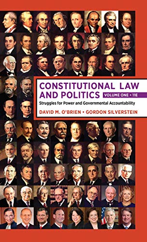 Constitutional Law and Politics: Volume 1: Struggles for Power and Governmental Accountability
Constitutional Law and Politics: Volume 1: Struggles for Power and Governmental Accountability