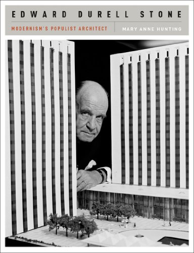 Edward Durell Stone: Modernism's Populist Architect Format: Hardcover