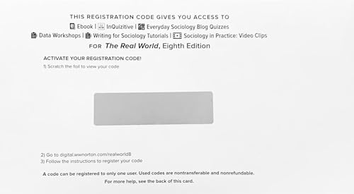InQuizitive Access Card for The Real World: An Introduction to Sociology 8th Edition
InQuizitive Access Card for The Real World: An Introduction to Sociology 8th Edition