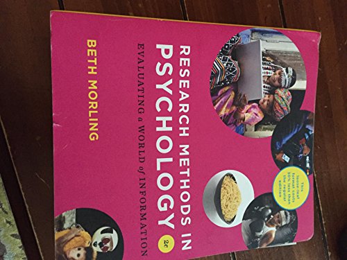 Research Methods in Psychology: Evaluating a World of Information