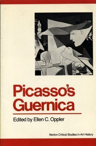 Picasso's Guernica (Norton Critical Studies in Art History)