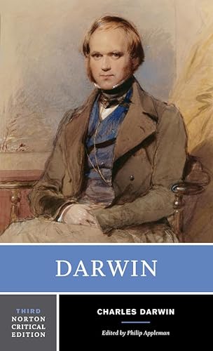 Darwin: A Norton Critical Edition, Third Edition (Texts / Commentary)