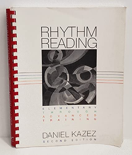 Rhythm Reading Elementary Through Advanced Training, PAPERBACK