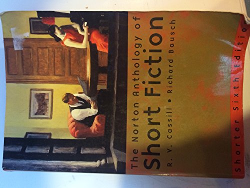 The Norton Anthology of Short Fiction, Shorter 6th Edition