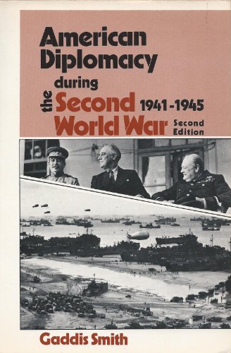 American diplomacy during the Second World War, 1941-1945 (America in crisis)
American diplomacy during the Second World War, 1941-1945 (America in crisis)