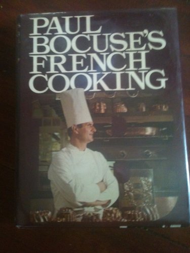 Paul Bocuse's FRENCH COOKING