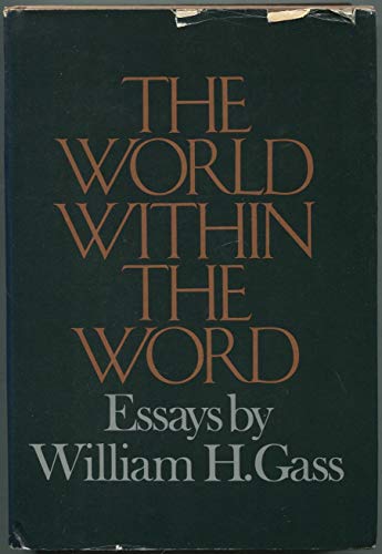 The World Within the Word: Essays