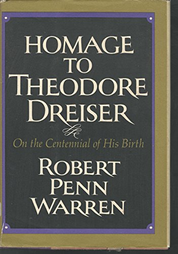 On the Centennial of His Birth; Homage to Theodore Dreiser :