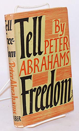 TELL FREEDOM: MEMORIES OF AFRICA