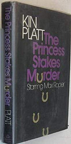 The Princess Stakes Murder ***SIGNED BY AUTHOR!!!***