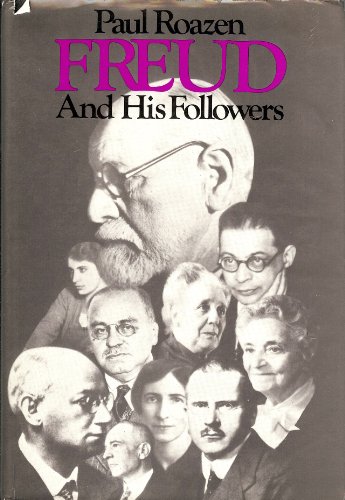 Freud and his followers [Author Inscribed]