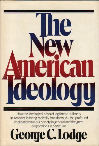The New American Ideology