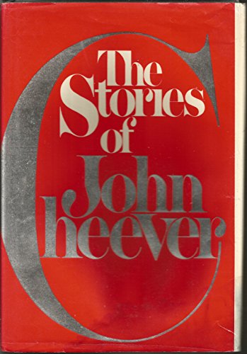 THE STORIES OF JOHN CHEEVER