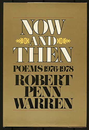 Now And Then. Poems 1976-1978