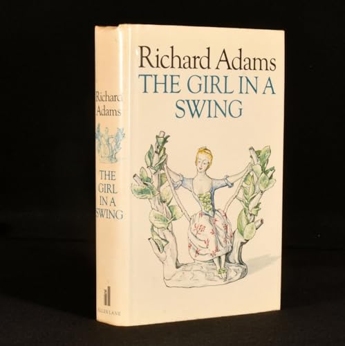 The Girl In A Swing - 1st Edition/1st Printing