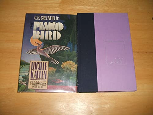 C. B. Greenfield : The Piano Bird