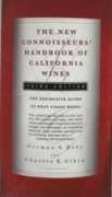 The New Connoisseurs' Handbook of California Wines