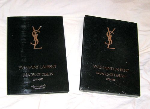 Yves Saint Laurent: Images of Design 1958-1988