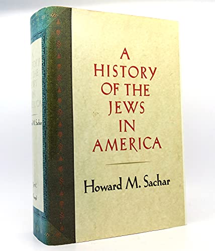 HISTORY OF THE JEWS IN AMERICA, A