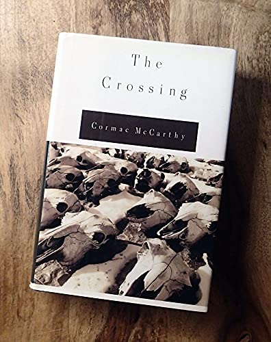The Crossing (Volume Two of The Border Trilogy) - 3 New Books