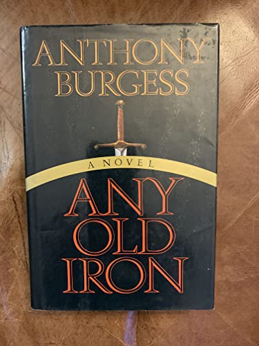 Any Old Iron - a Novel