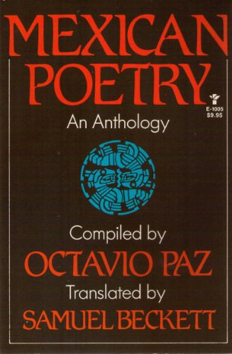 Mexican Poetry: An Anthology.