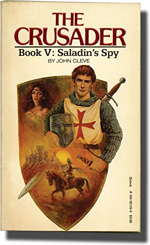 Saladin's Spy (The Crusader, Book V)