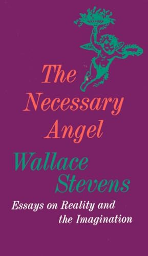 The Necessary Angel; Essays on Reality and Imagination