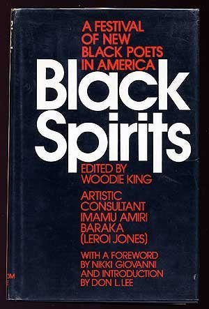 Black Spirits: A Festival of New Black Poets in America