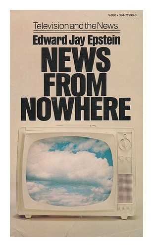 News from Nowhere. Television and the News.