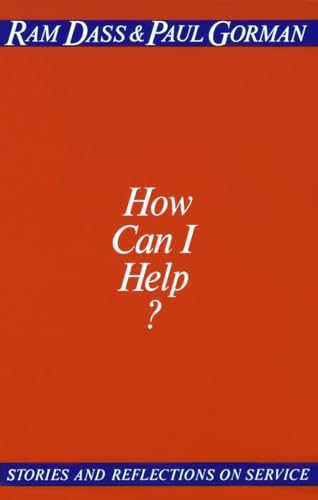 HOW CAN I HELP ? Stories and Reflections on Service