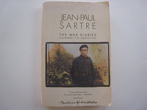 The War Diaries of Jean-Paul Sartre : November, 1939 - March, 1940