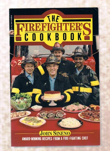 The Firefighter's Cookbook