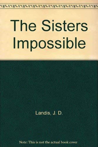 The Sisters Impossible