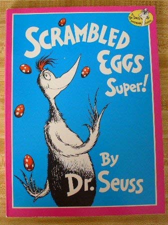 Scrambled Eggs Super (A Dr. Seuss Paperback Classic)