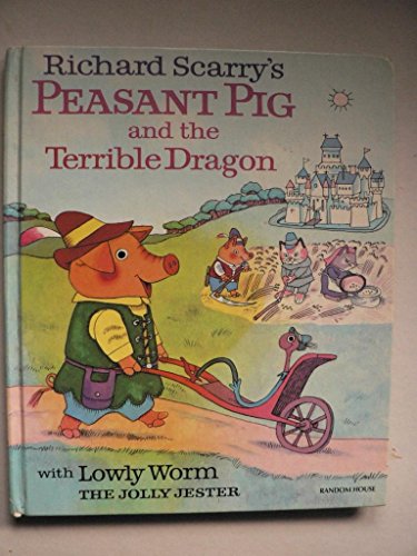 Richard Scarry's Peasant Pig and the Terrible Dragon, with Lowly Worm The Jolly Jester
Richard Scarry's Peasant Pig and the Terrible Dragon, with Lowly Worm The Jolly Jester