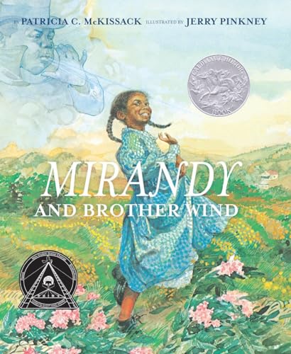 MIRANDY AND BROTHER WIND (1ST PRT- CALDECOTT HONOR)