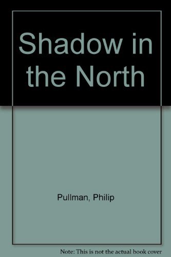 Shadow in the North