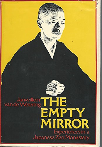 The Empty Mirror: Experiences in a Japanese Zen monastery