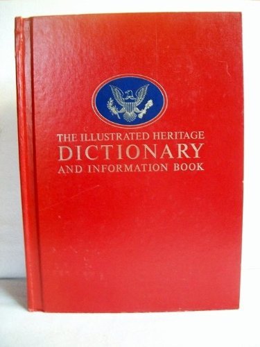 The Illustrated Heritage Dictionary and Information Book (1977, First Edition)