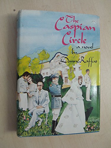 The Caspian Circle: a Novel
