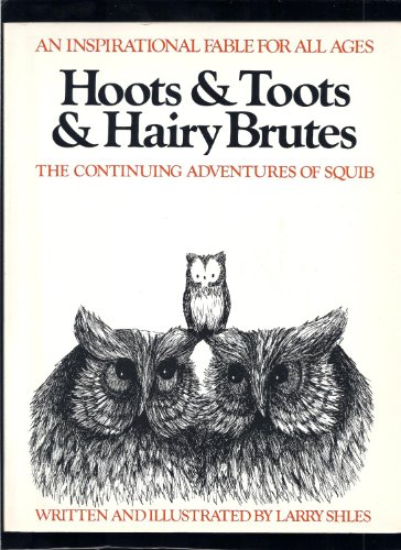 Hoots and Toots and Hairy Brutes