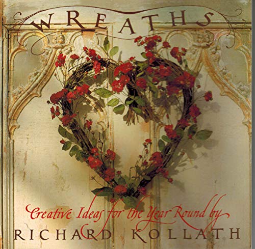 Wreaths: Techniques and Materials.Step-By-Step Projects.Creative Ideas for the Year Round
Wreaths: Techniques and Materials.Step-By-Step Projects.Creative Ideas for the Year Round