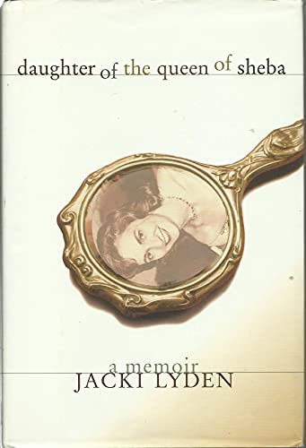 Daughter of the Queen of Sheba: A Memoir ***SIGNED BY AUTHOR!!!***