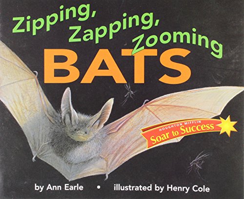 Houghton Mifflin Soar to Success: Zipping Zapping Lv 4 ZIPPING ZAPPING (Read Soar to Success 1999)
Houghton Mifflin Soar to Success: Zipping Zapping Lv 4 ZIPPING ZAPPING (Read Soar to Success 1999)