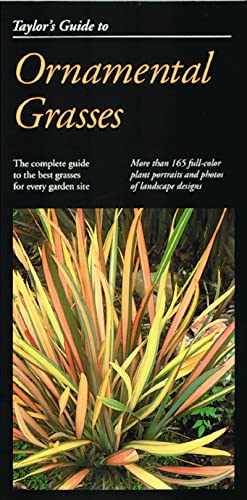 Taylor's Guide to Ornamental Grasses