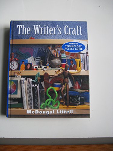 McDougal Littell Writer's Craft: Student Edition Grade 10 1998