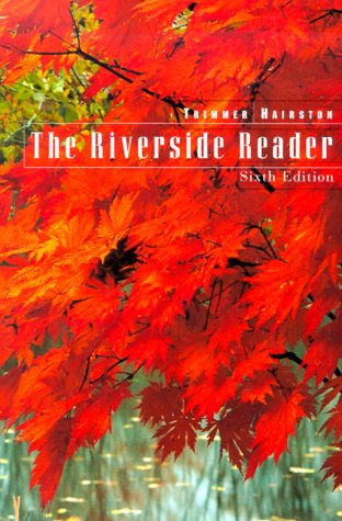 The Riverside Reader (Sixth Edition)