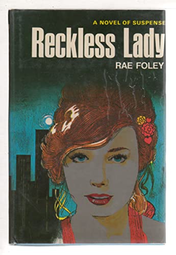 Reckless lady (A Red badge novel of suspense)
